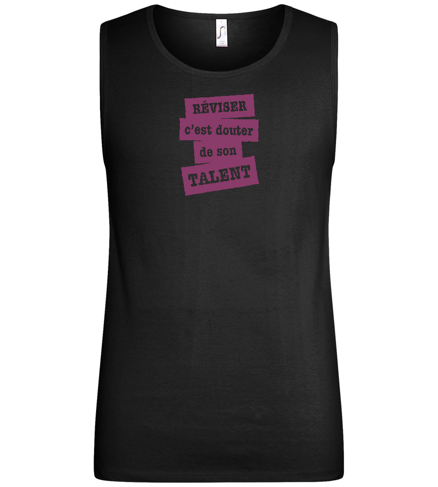 Réviser c'est Douter de Son Talent Design - Basic men's tank top_DEEP BLACK_front