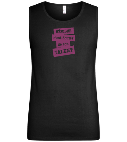 Réviser c'est Douter de Son Talent Design - Basic men's tank top_DEEP BLACK_front