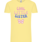 Cool Little Sister Butterfly Design - Comfort Unisex T-Shirt_AMARELO CLARO_front