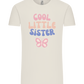 Cool Little Sister Butterfly Design - Comfort Unisex T-Shirt_ECRU_front