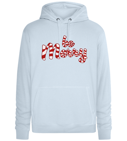 Be Merry Candy Cane Design - Premium unisex hoodie_CREAMY BLUE_front