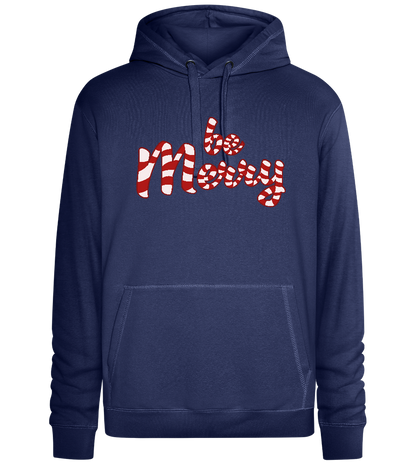 Be Merry Candy Cane Design - Premium unisex hoodie_DENIM CHINA_front