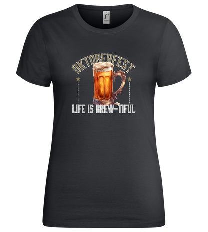 Life is Brew-tiful Design - Premium women's t-shirt_DARK GRAY_front