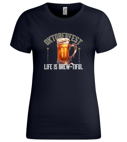 Life is Brew-tiful Design - Premium women's t-shirt_FRENCH NAVY_front