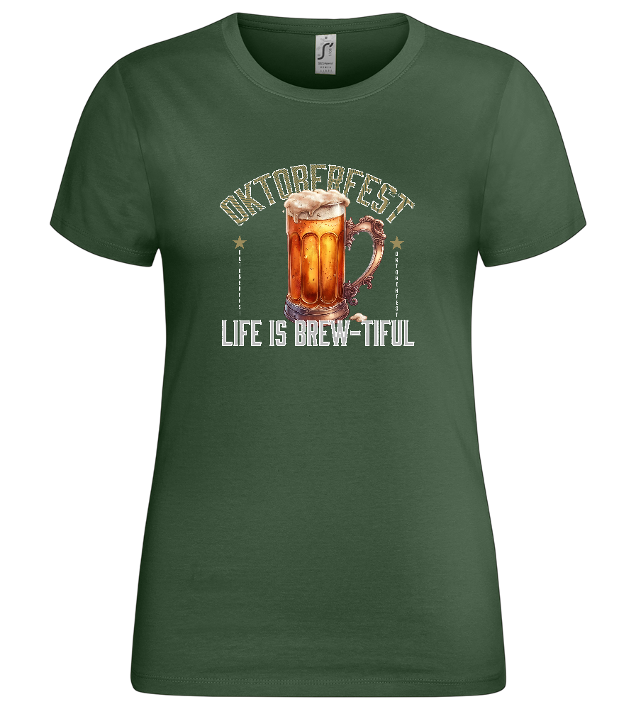 Life is Brew-tiful Design - Premium women's t-shirt_GREEN BOTTLE_front