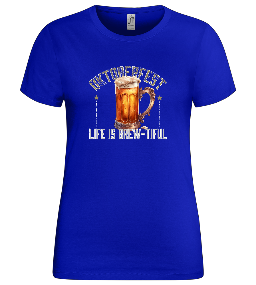 Life is Brew-tiful Design - Premium women's t-shirt_OVERSEAS_front