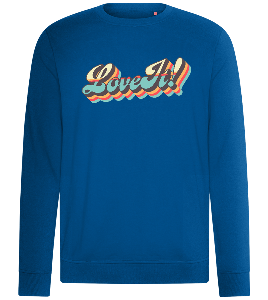 Love It! Design - Comfort unisex sweater_ROYAL_front