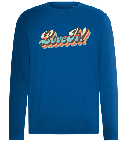 Love It! Design - Comfort unisex sweater_ROYAL_front