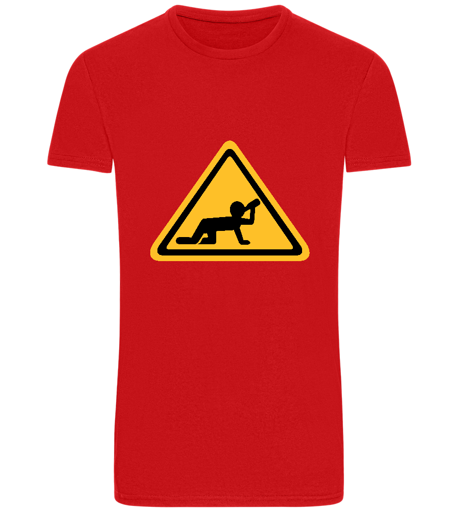 Drunk Warning Sign Design - Basic Unisex T-Shirt_RED_front