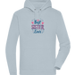 Best Sister Ever Design - Premium unisex hoodie_CREAMY BLUE_front