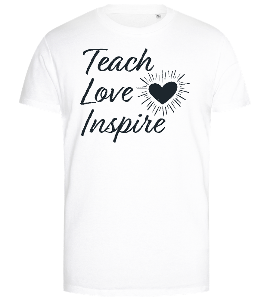 Teach Love Inspire Heart Design - Premium men's close fitting t-shirt_WHITE_front