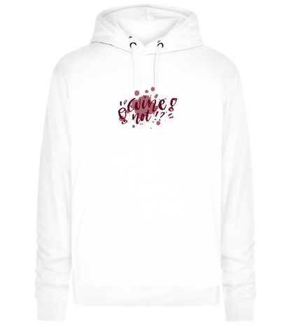 Wine Not Design - Premium unisex hoodie_WHITE_front