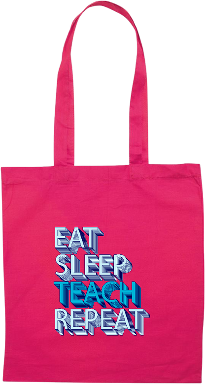 Eat Sleep Teach Repeat Design - Premium colored cotton tote bag_FUCHSIA_front