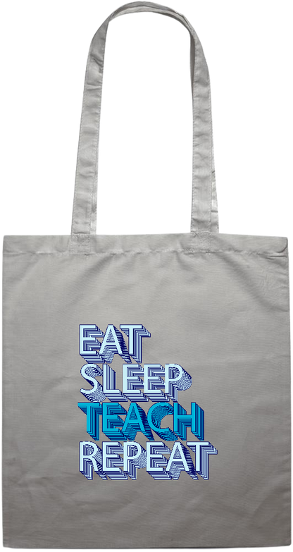 Eat Sleep Teach Repeat Design - Premium colored cotton tote bag_GREY_front