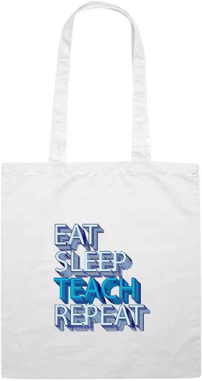 Eat Sleep Teach Repeat Design - Premium colored cotton tote bag_WHITE_front