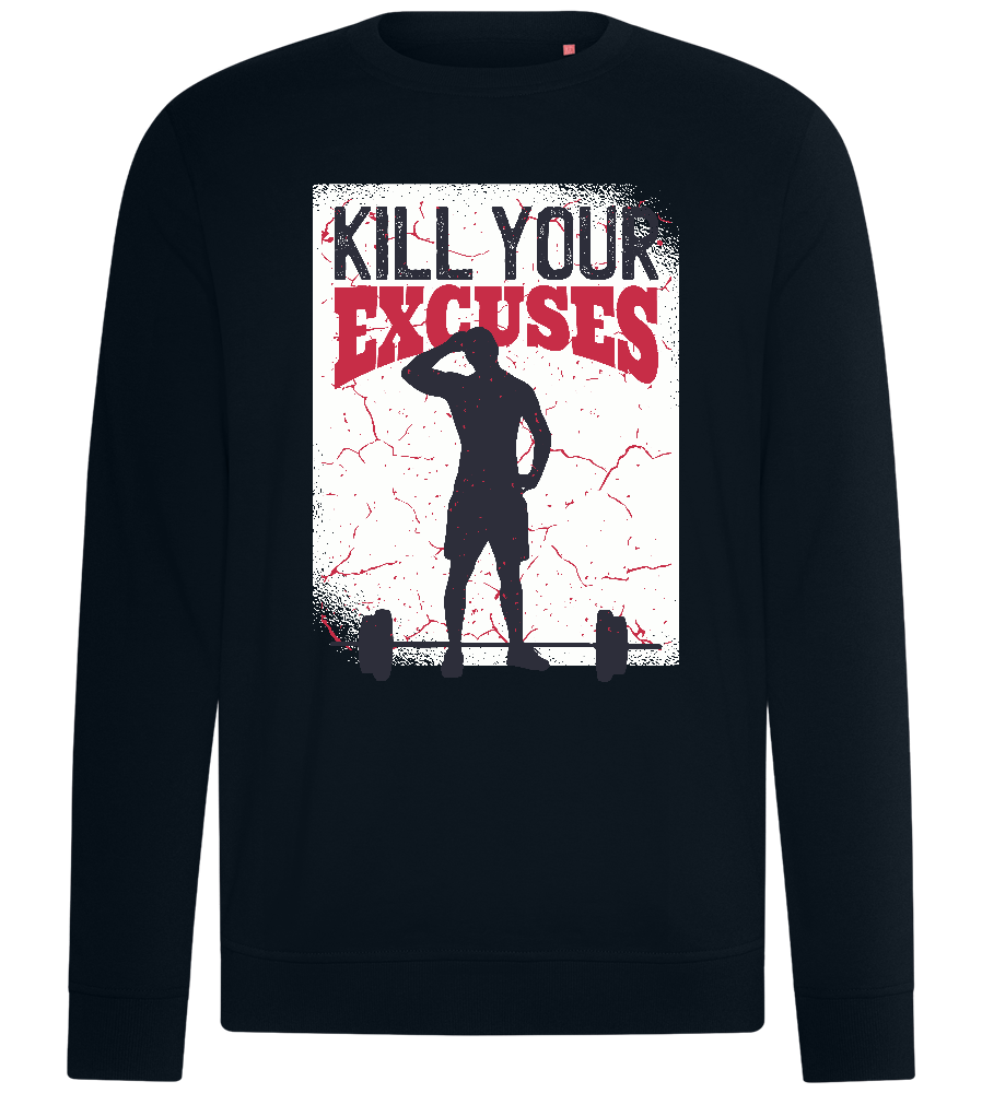 Kill Your Excuses Design - Comfort unisex sweater_BLACK_front