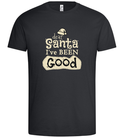 Santa I've Been Good Design - Premium men's t-shirt_DARK GRAY_front