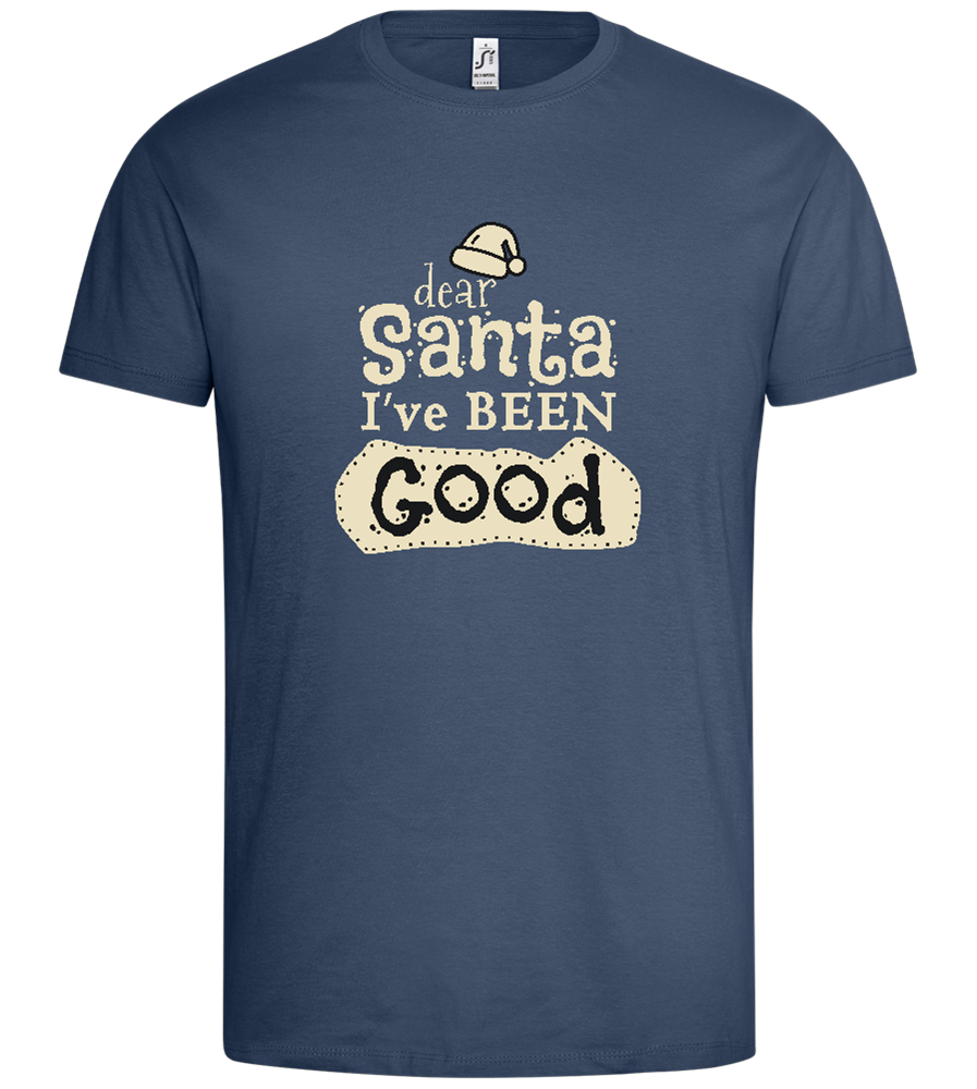 Santa I've Been Good Design - Premium men's t-shirt_DENIM_front