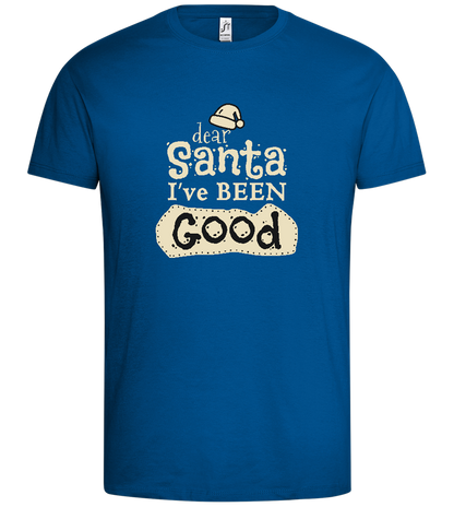 Santa I've Been Good Design - Premium men's t-shirt_ROYAL_front