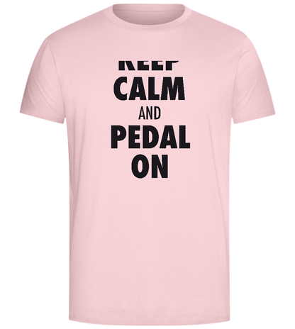 Keep Calm and Pedal On Design - Comfort Unisex T-Shirt_CANDY PINK_front