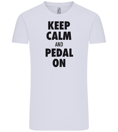 Keep Calm and Pedal On Design - Comfort Unisex T-Shirt_LILAK_front