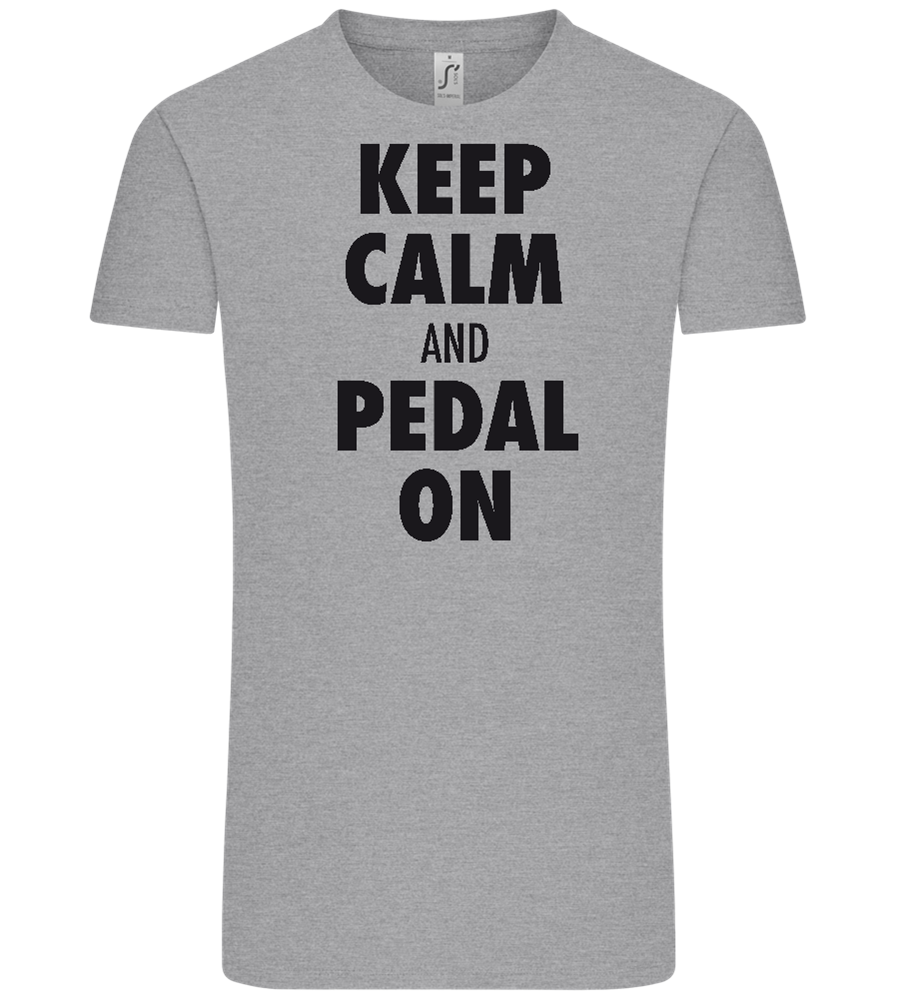 Keep Calm and Pedal On Design - Comfort Unisex T-Shirt_ORION GREY_front