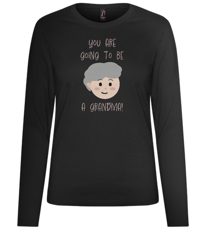 Going To Be A Grandma Design - Premium Women´s long sleeve t-shirt_DEEP BLACK_front