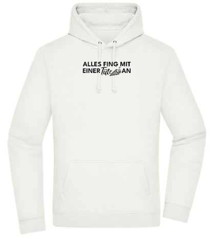 Alles Fing Mit Einer Tüte An Design - Premium Essential Unisex Hoodie_CREAMY GREEN_front