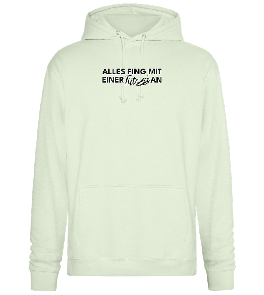 Alles Fing Mit Einer Tüte An Design - Premium Essential Unisex Hoodie_CREAMY GREEN_front