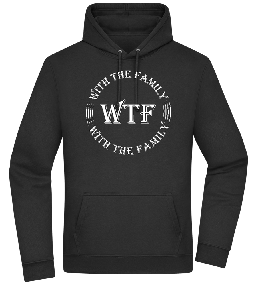 With The Family Design - Premium Essential Unisex Hoodie_BLACK_front