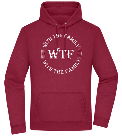 With The Family Design - Premium Essential Unisex Hoodie_BORDEAUX_front