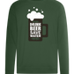 Drink Beer Save Water Beer Mug Design - Comfort unisex sweater_GREEN BOTTLE_front