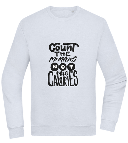 Count Memories Not Calories Design - Comfort Essential Unisex Sweater_CREAMY BLUE_front