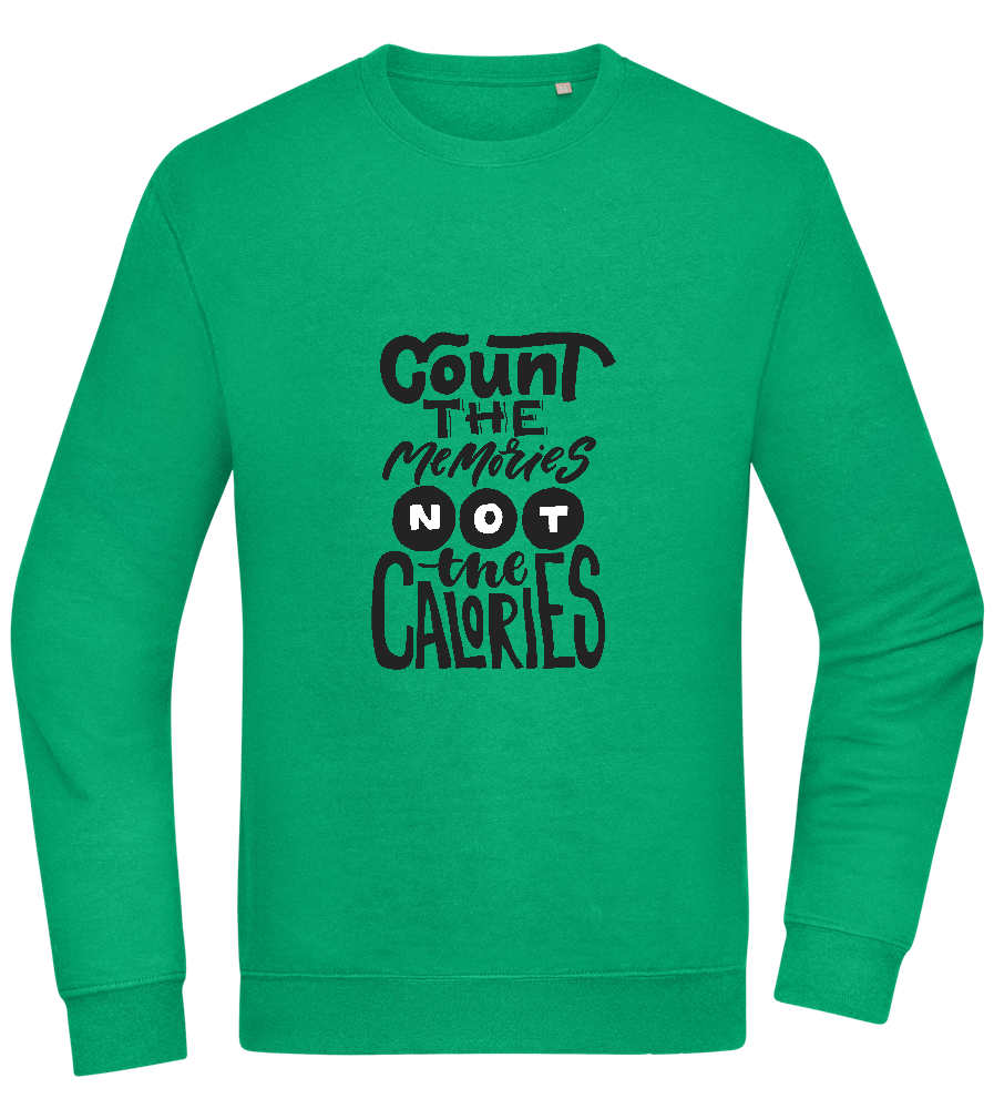 Count Memories Not Calories Design - Comfort Essential Unisex Sweater_MEADOW GREEN_front