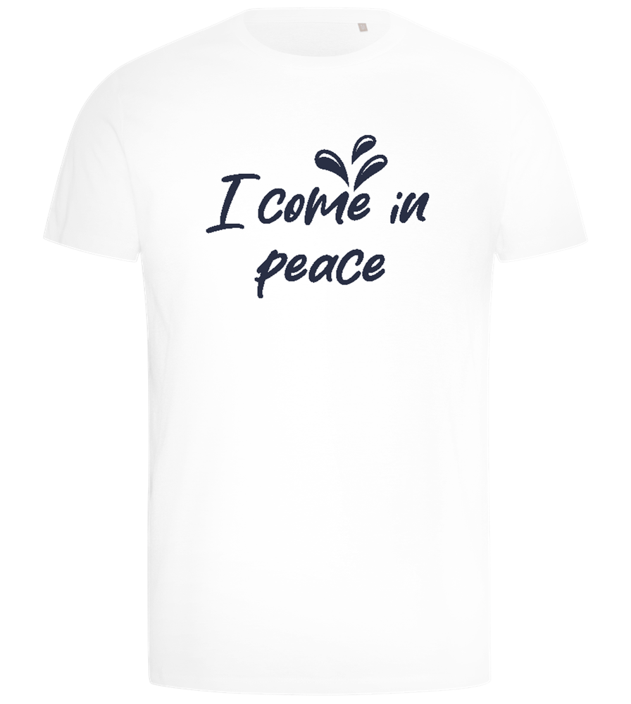 I Come in Peace Design - Comfort men's t-shirt_WHITE_front