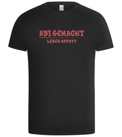 Abi Gemacht, Leber Kaputt Design - Basic Unisex T-Shirt_DEEP BLACK_front