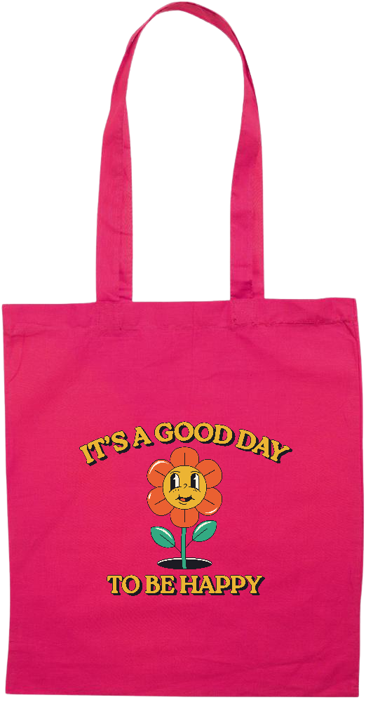 Its a Good Day to be Happy Design - Essential colored event tote bag_FUCHSIA_front