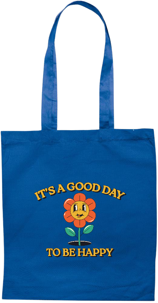 Its a Good Day to be Happy Design - Essential colored event tote bag_ROYAL BLUE_front