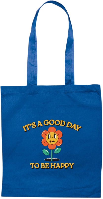 Its a Good Day to be Happy Design - Essential colored event tote bag_ROYAL BLUE_front