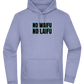 No Waifu No Laifu Design - Premium Essential Unisex Hoodie_BLUE_front