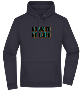 No Waifu No Laifu Design - Premium Essential Unisex Hoodie