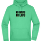 No Waifu No Laifu Design - Premium Essential Unisex Hoodie_SPRING GREEN_front