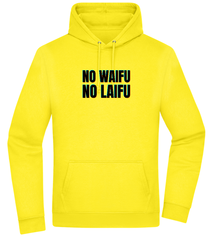 No Waifu No Laifu Design - Premium Essential Unisex Hoodie_YELLOW_front