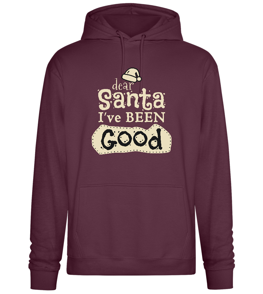 I've Been Good Design - Premium Essential Unisex Hoodie_BORDEAUX_front