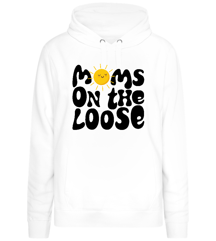 Moms on the Loose Design - Premium women's hoodie_WHITE_front