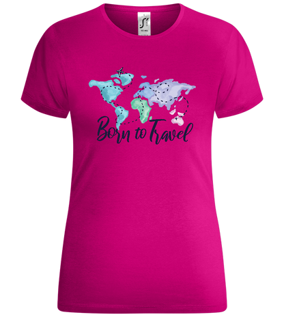 Born to Travel Design - Comfort women's t-shirt_FUCHSIA_front