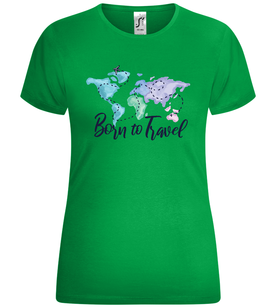 Born to Travel Design - Comfort women's t-shirt_MEADOW GREEN_front