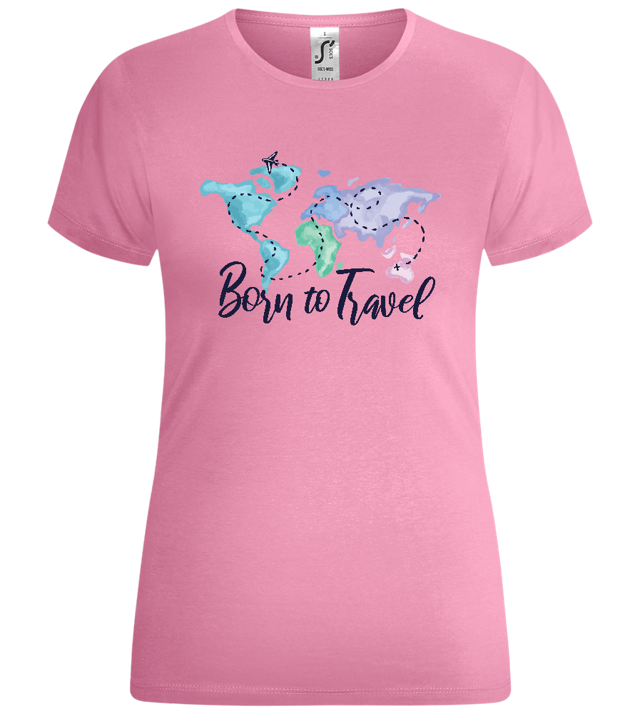 Born to Travel Design - Comfort women's t-shirt_PINK ORCHID_front