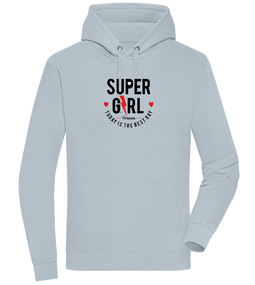 Super Girl Forever Design - Premium unisex hoodie_CREAMY BLUE_front