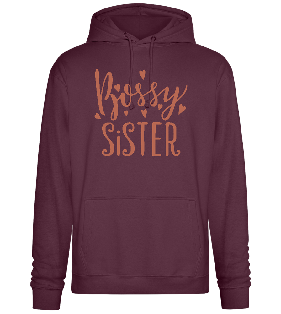 Bossy Sister Text Design - Premium Essential Unisex Hoodie_BORDEAUX_front